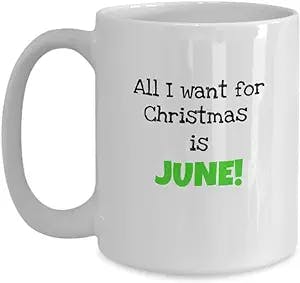 Funny Christmas, June mug, gift ideas, for her, for him, sassy gifts, snarky gifts, Secret Santa, stocking stuffer