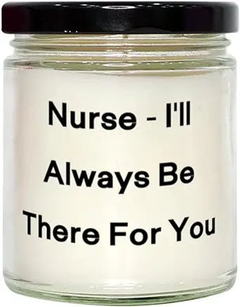 Reusable Nurse Gifts, Nurse - I'll Always Be There for You, Unique Holiday Candle from Coworkers, Gift Ideas for Colleagues, Gifts for Coworkers, What to get Your boss, Secret Santa Gifts, White