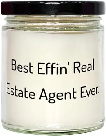 Best Effin' Real Estate Agent Ever. Candle, Real Estate Agent Present from Friends, New for Coworkers, Gifts for Coworkers, Gift Ideas for Colleagues, Christmas Gifts for Coworkers, Secret Santa Gift
