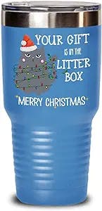 Christmas Tumbler Funny Grumpy Cat Your Gift Is In The Litter Box Sarcastic Holiday Secret Santa Ideas for Friends Coworker Novelty 20 or 30oz Powder