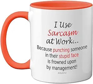 Funny Mugs for Men Women - I Use Sarcasm at Work - Work Desk Novelty Mugs for Work Colleagues, Secret Santa Funny Gifts, Gift Christmas Birthday Present Idea, 11oz Dishwasher Safe Orange Handle Mug