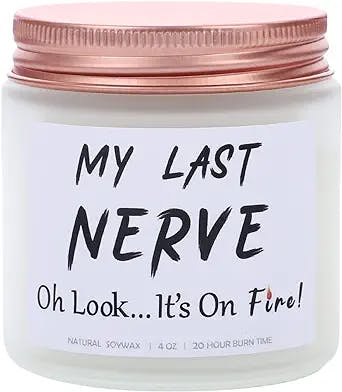 My Last Nerve Candle, Birthday Gifts for Women Friends, Mother's Day Candles for Her, Lavender Scented Soy Candles for Bestie, Sister, Mom, Coworker, Teacher, Thanksgiving Christmas Day Present