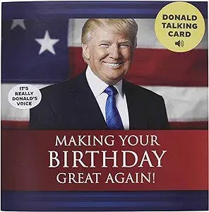 Talking Trump Birthday Card (Red) - One of the Best Donald Trump Gifts Ever Created - Wishes You Happy Birthday in Trump's REAL Voice - Funny Birthday Card for Husband - Greatest Birthday Card for Dad