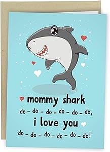 Sleazy Greetings Mother's Day Card For Mom From Kids Daughter Son | Funny Birthday Card | New Baby Card | New Mom Mommy Shark Card