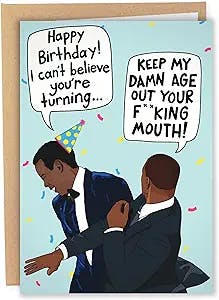 Sleazy Greetings Funny Birthday Card Meme For Him Her Men Women | Keep My Age Out Your Mouth Slap | Will Smith Slaps Chris Rock Happy Birthday Card