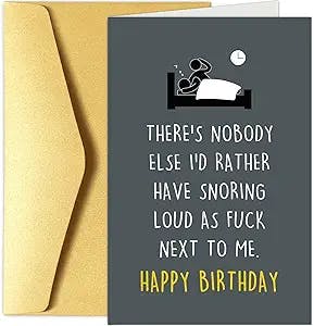 Funny Happy Birthday Card for Husband Wife, Humorous Birthday Greeting Card, Snoring Loud Next To me Bday Card
