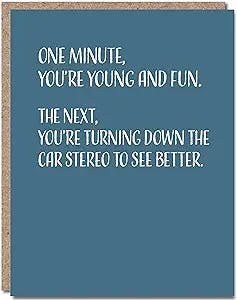 Funny Birthday Cards For Men and Women, Happy Birthday Card For Him Or Her, Single 4.25 X 5.5 Greeting Card With Envelope, Blank Inside, One Minute, You're Young And Fun, Modern Wit